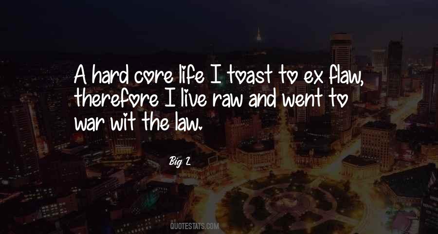I Went To War Quotes #434008