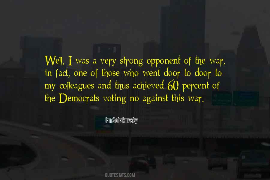 I Went To War Quotes #529529