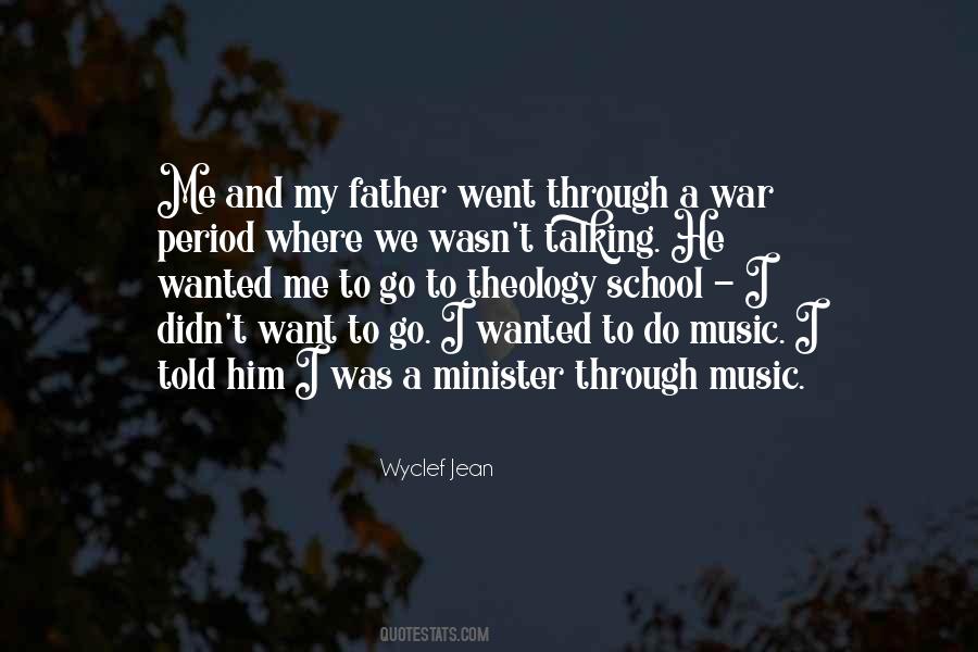 I Went To War Quotes #637856
