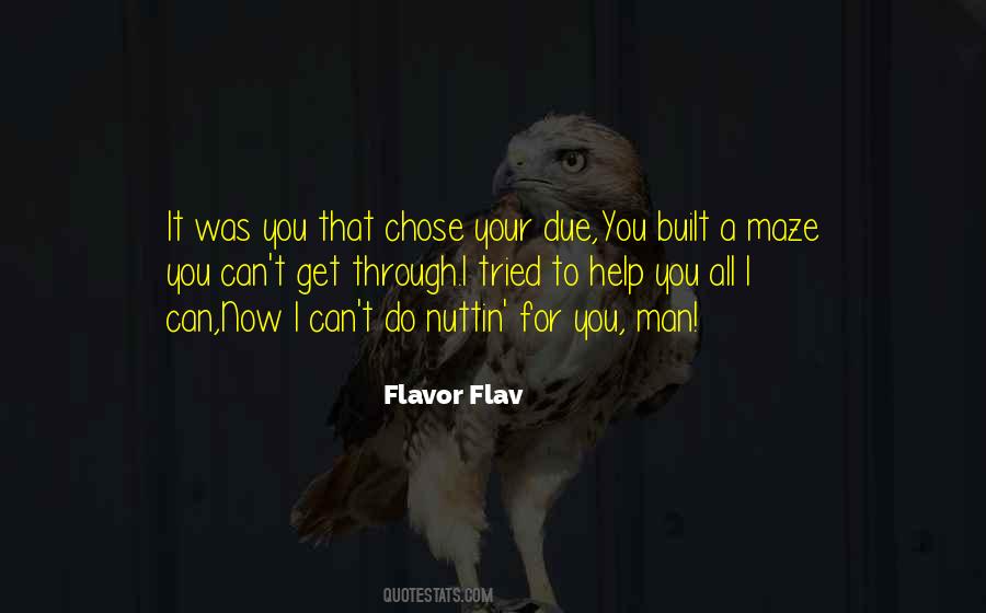 Flav Quotes #1286175