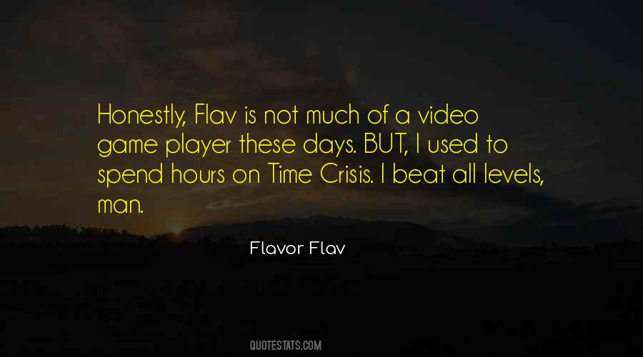 Flav Quotes #1446811