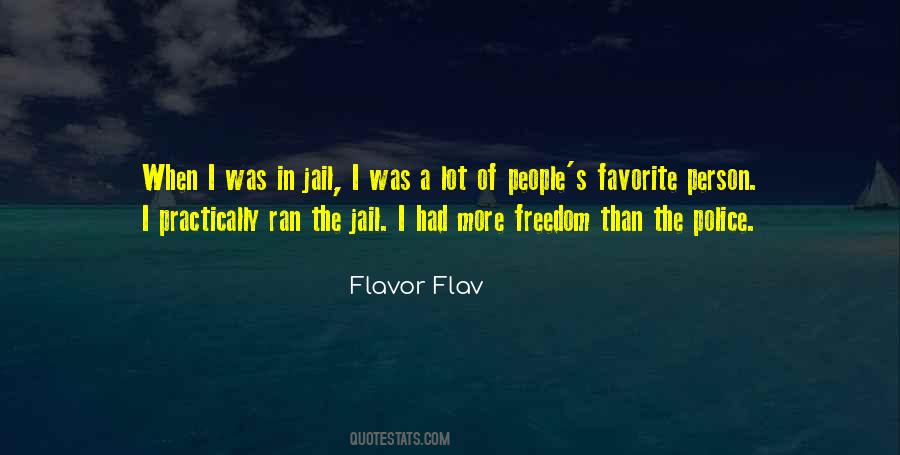 Flav Quotes #543369