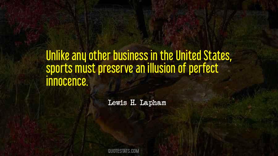Perfect Is An Illusion Quotes #1222787