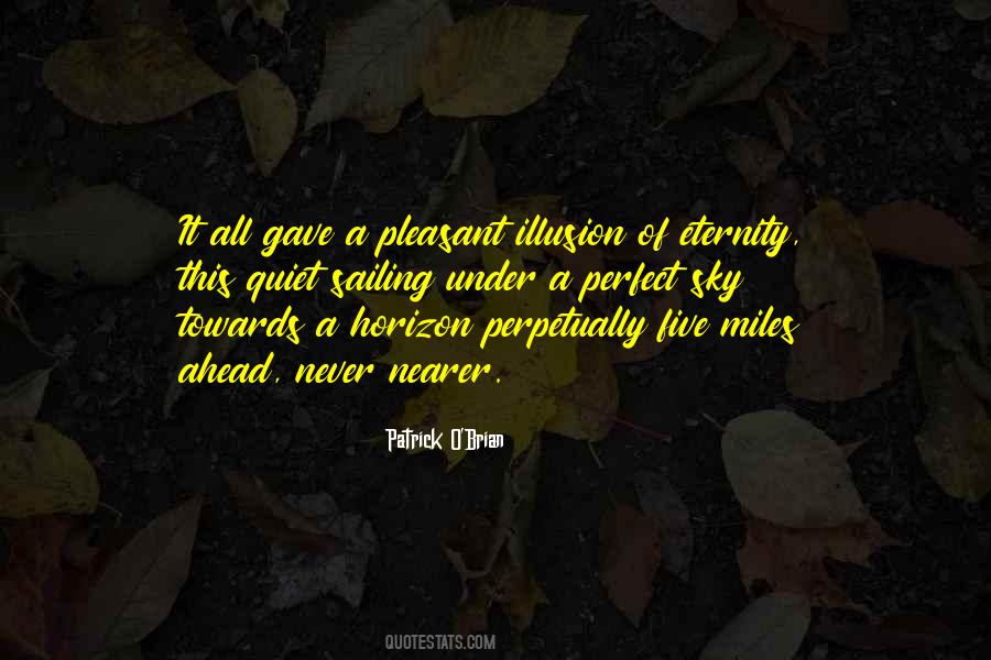 Perfect Is An Illusion Quotes #639779