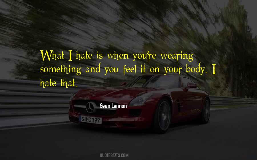 When I Hate You Quotes #865684
