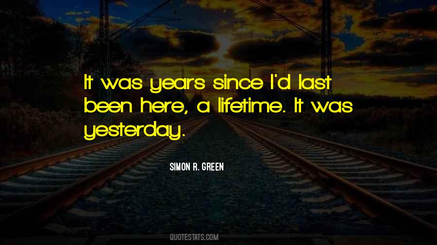 Yesterday Was Yesterday Quotes #1052599