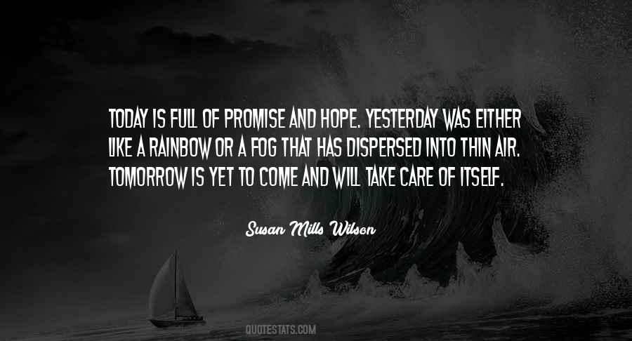 Yesterday Was Yesterday Quotes #1378118