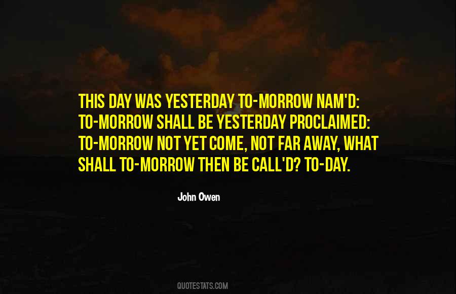 Yesterday Was Yesterday Quotes #1434999