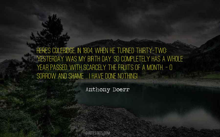 Yesterday Was Yesterday Quotes #1510801