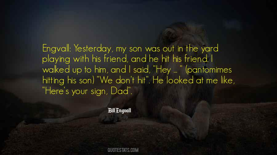 Yesterday Was Yesterday Quotes #172999