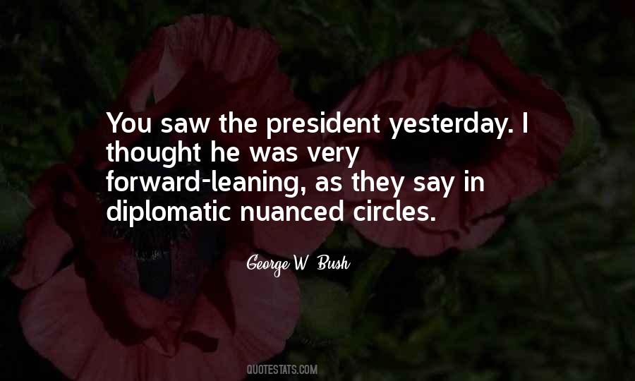 Yesterday Was Yesterday Quotes #1769010