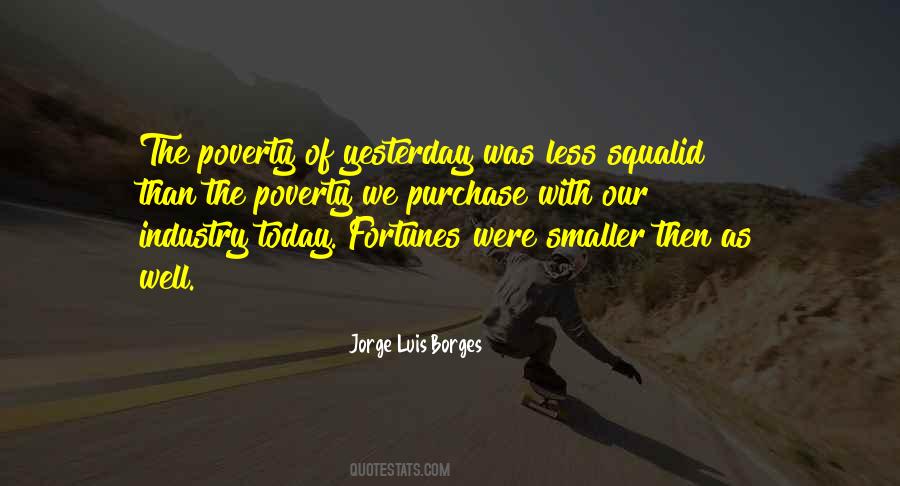 Yesterday Was Yesterday Quotes #1874485