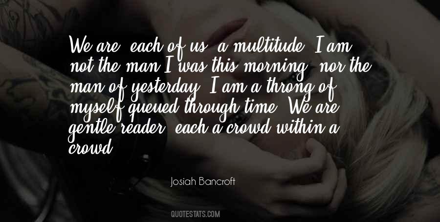 Yesterday Was Yesterday Quotes #505090