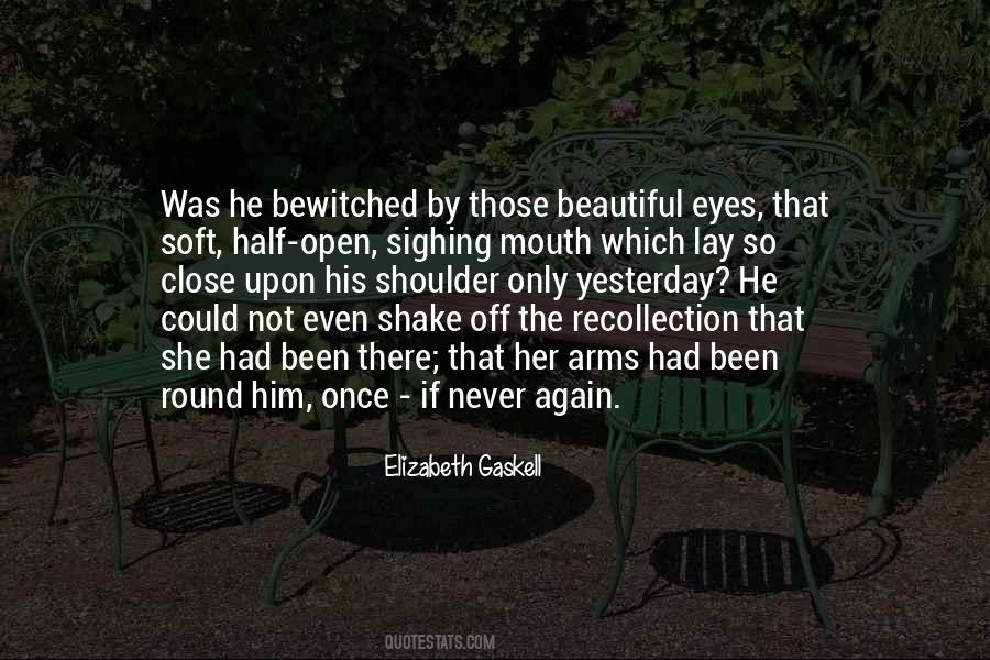 Yesterday Was Yesterday Quotes #836284