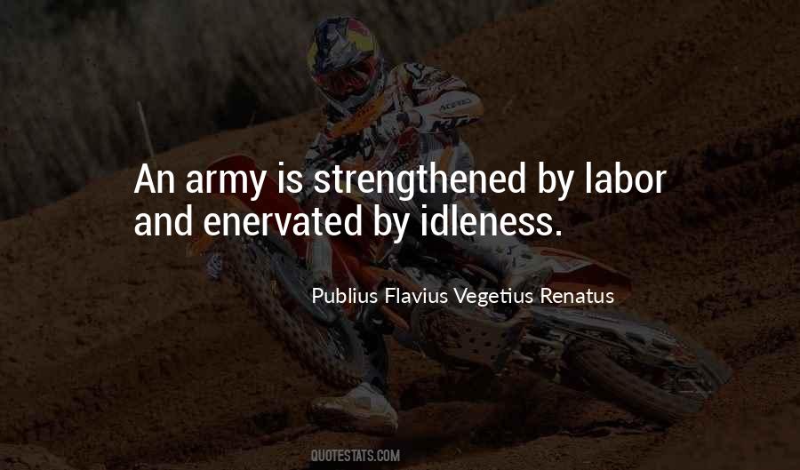 Flavius Vegetius Renatus Quotes #745947