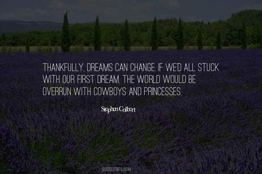 We Can Change The World Quotes #1499062