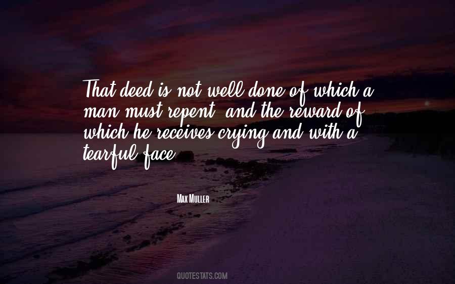 Quotes About The Deed Is Done #1101553