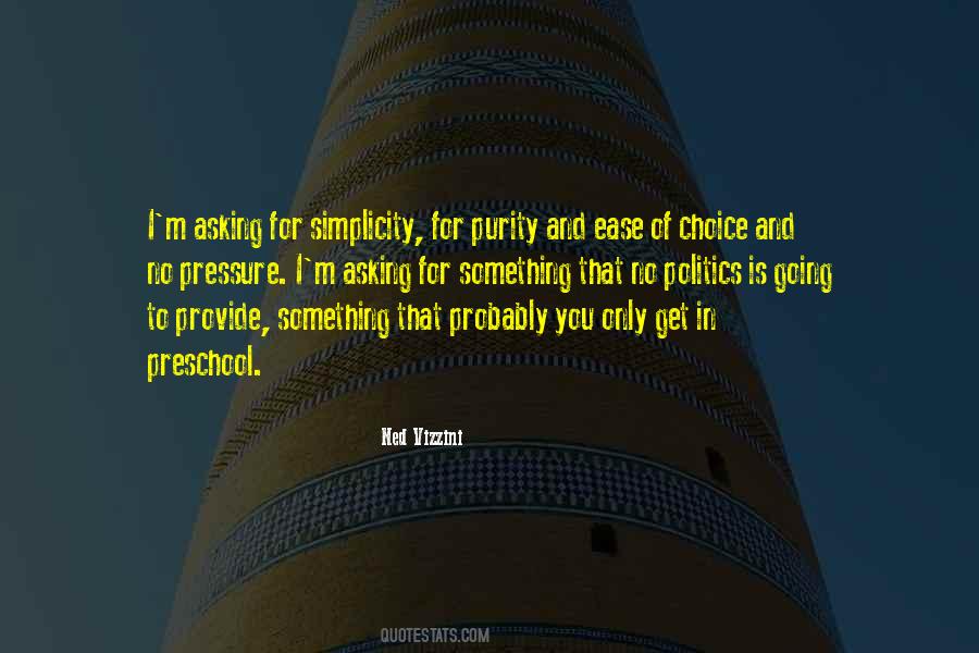 Purity And Simplicity Quotes #132709