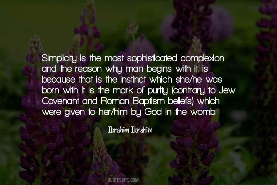 Purity And Simplicity Quotes #169630
