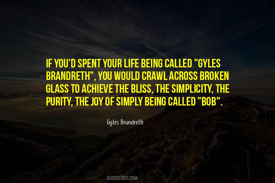 Purity And Simplicity Quotes #170089