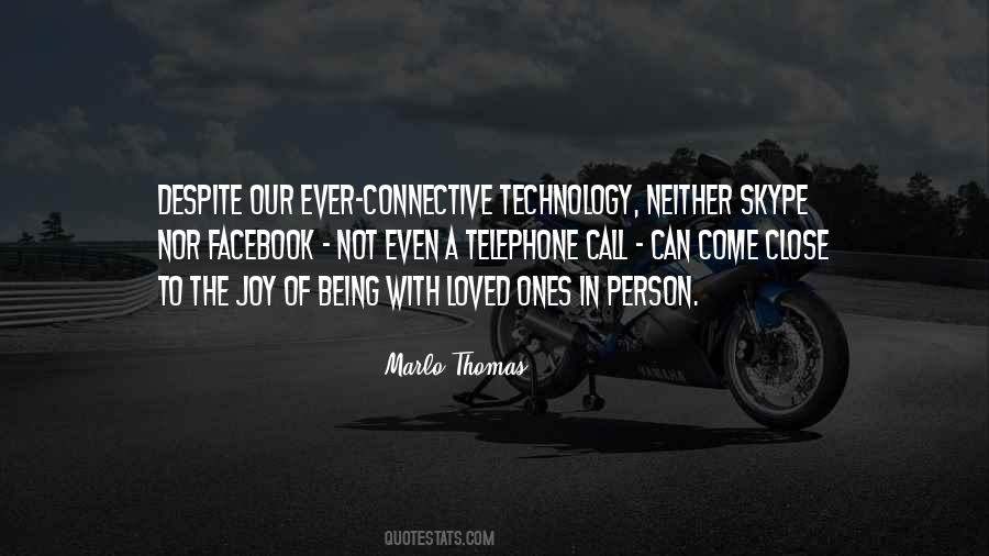 Quotes About Being With Loved Ones #1631389