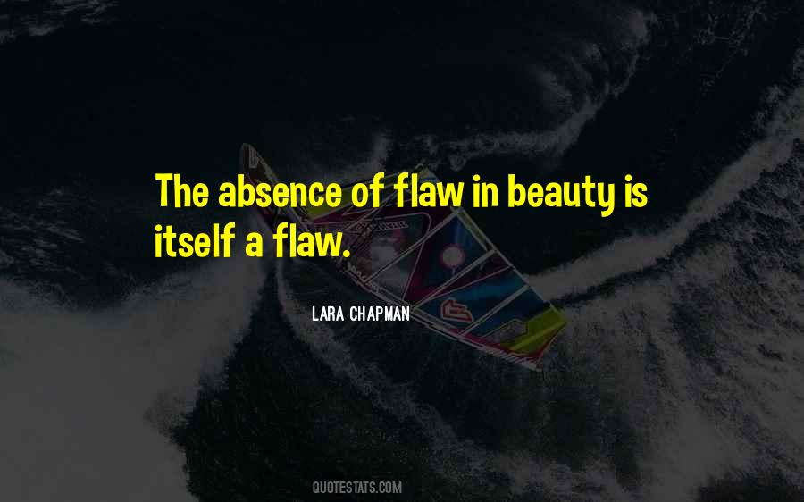 Flaw Quotes #961366