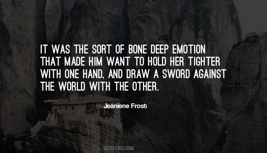 I Am The Bone Of My Sword Quotes #1078496