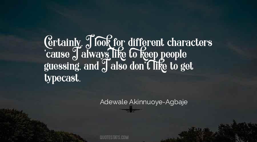 Keep People Guessing Quotes #611431