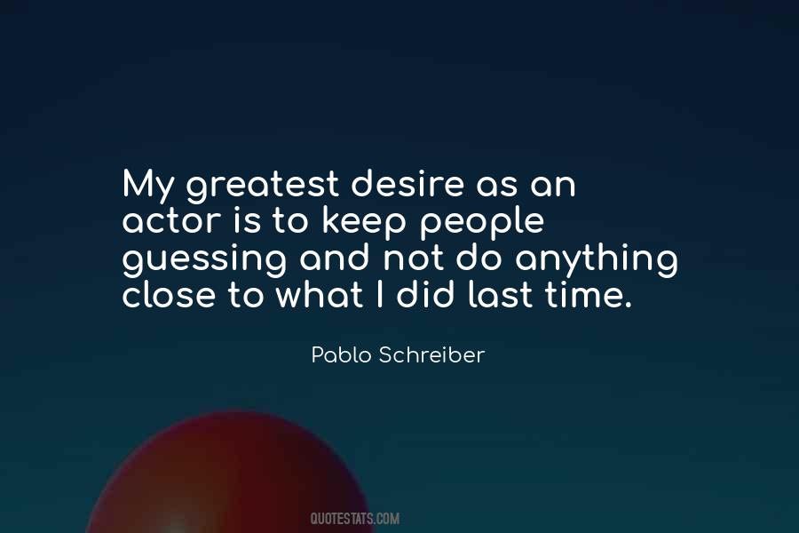 Keep People Guessing Quotes #766789