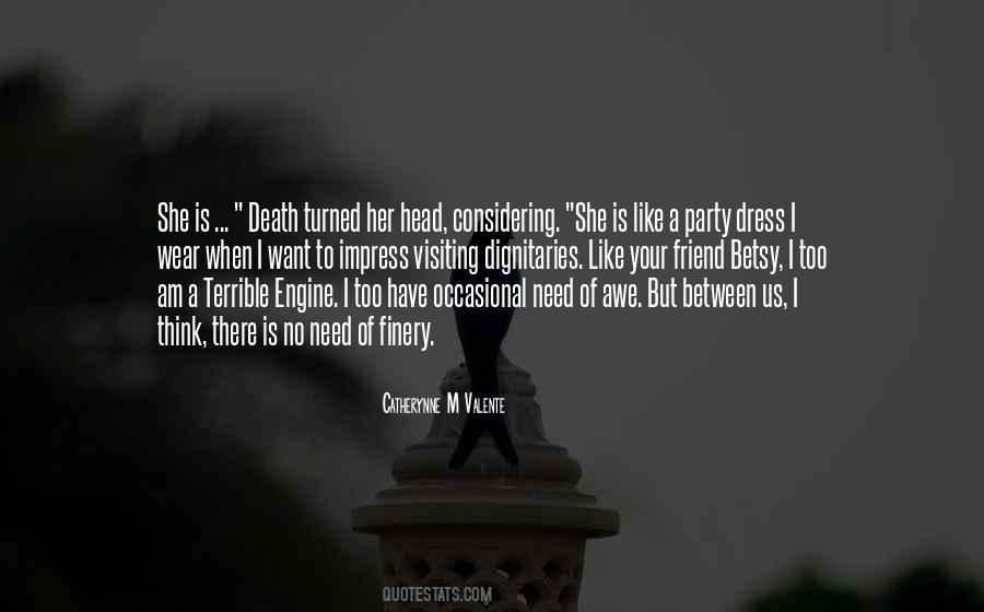 Impress Her Quotes #1168269