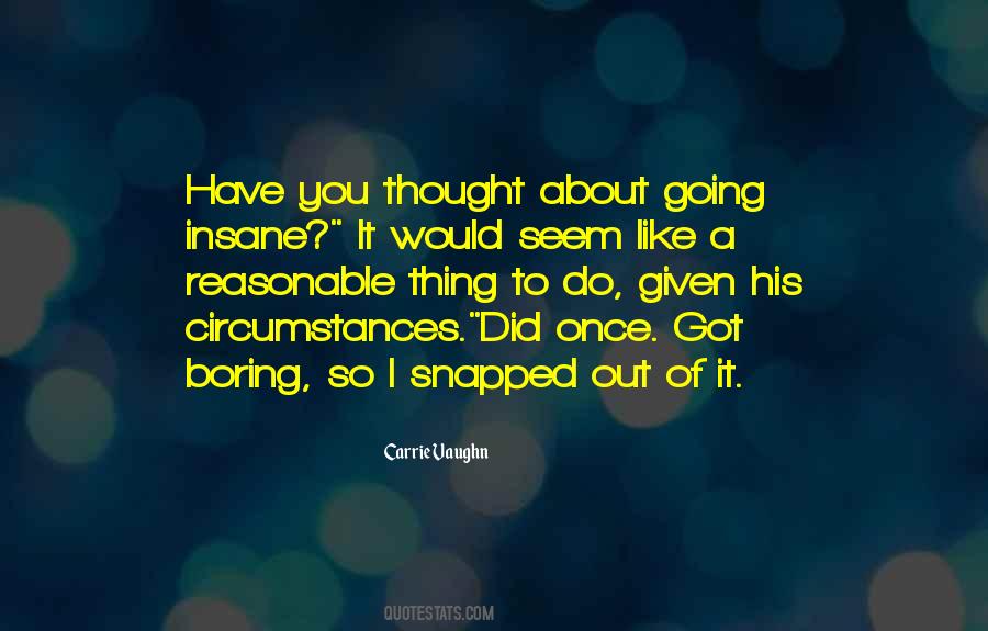 So It Would Seem Quotes #953934