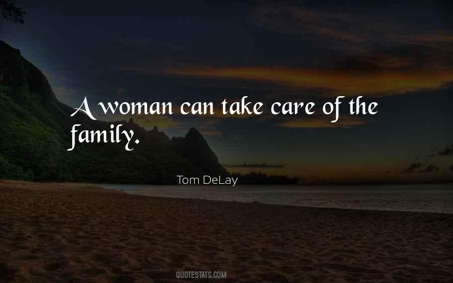 Family Take Care Quotes #1086500