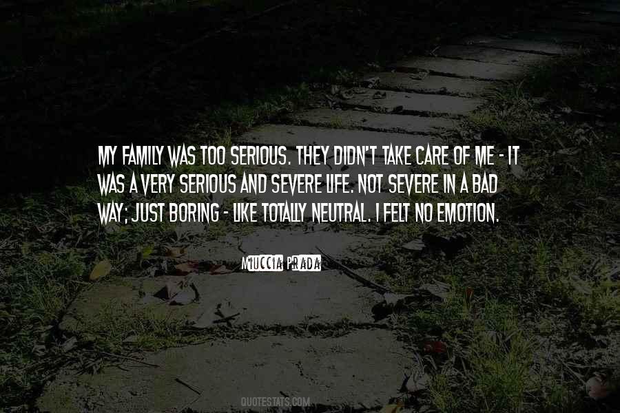 Family Take Care Quotes #1807042