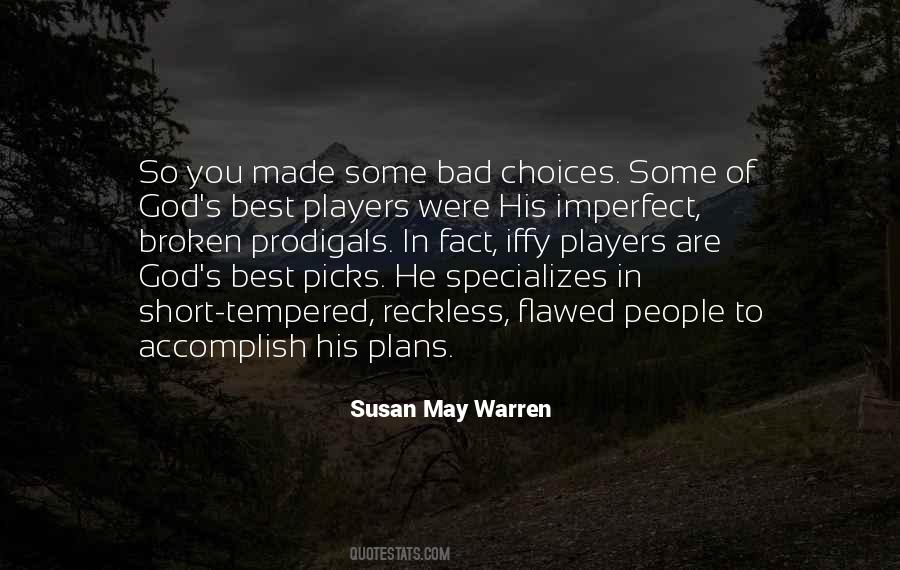 Flawed Quotes #1295601