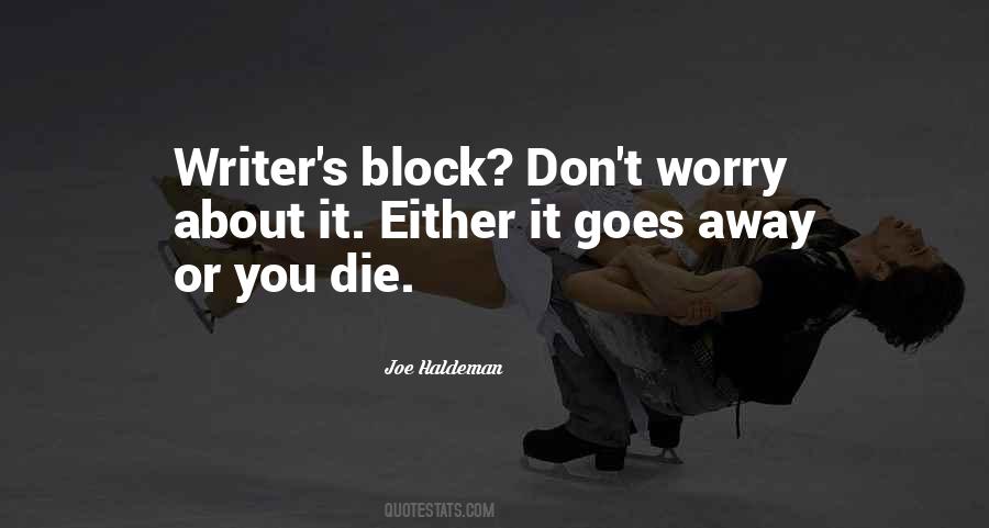 Block You Quotes #1186393