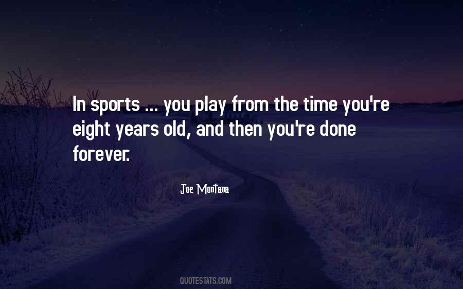 Old Sports Quotes #295509