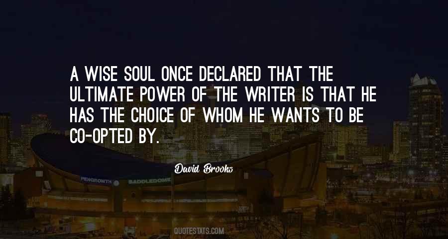Wise Soul Quotes #1322573