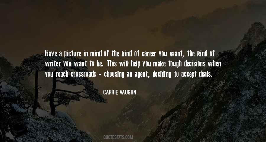 Choosing Career Quotes #1140316