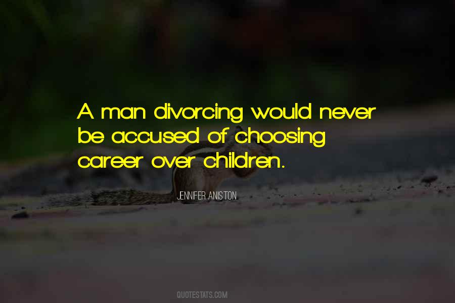 Choosing Career Quotes #1495801