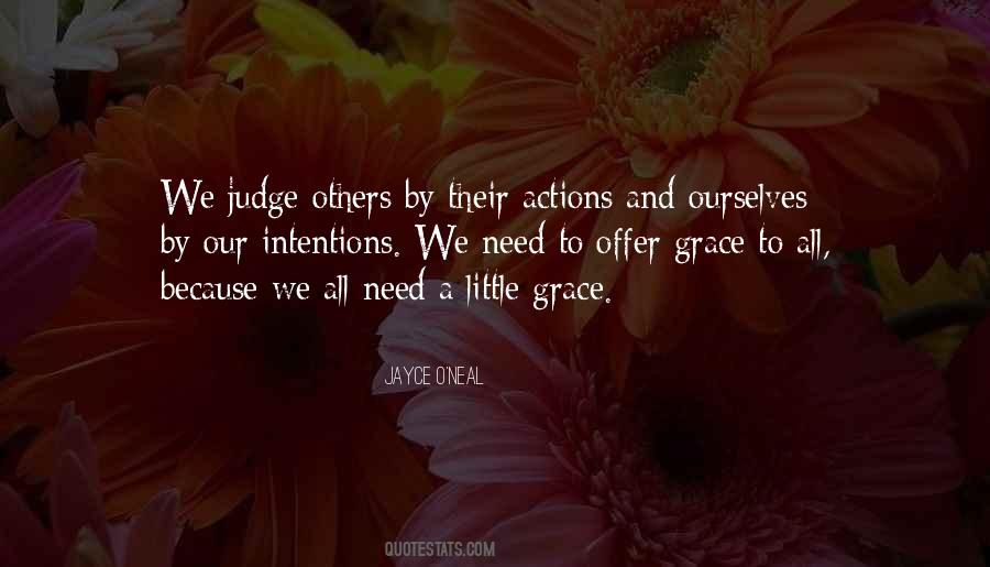 We Judge Others By Their Actions Quotes #1405606