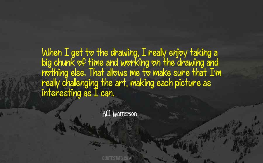 Quotes About Art And Drawing #1469809