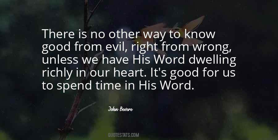 Know Right From Wrong Quotes #1415720