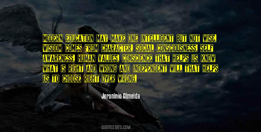 Know Right From Wrong Quotes #587533