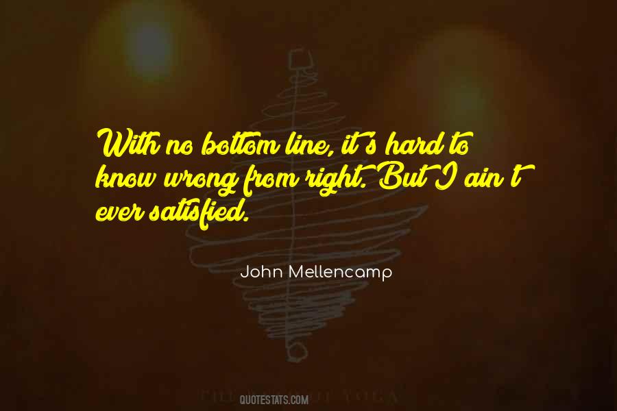 Know Right From Wrong Quotes #962091