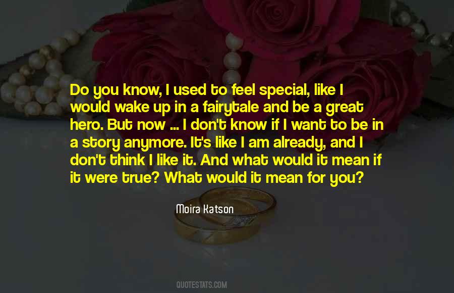 Fairytale Come True Quotes #1216771