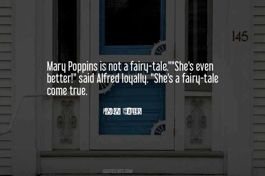 Fairytale Come True Quotes #191182