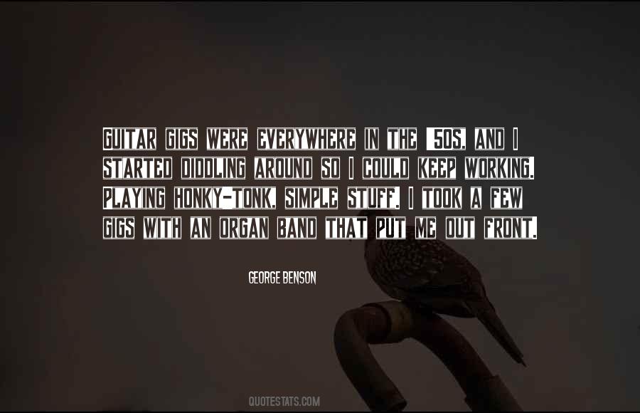 Quotes About Working And Playing #1087240