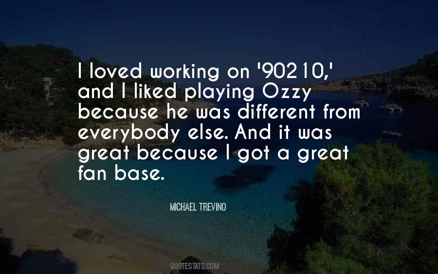 Quotes About Working And Playing #1291686
