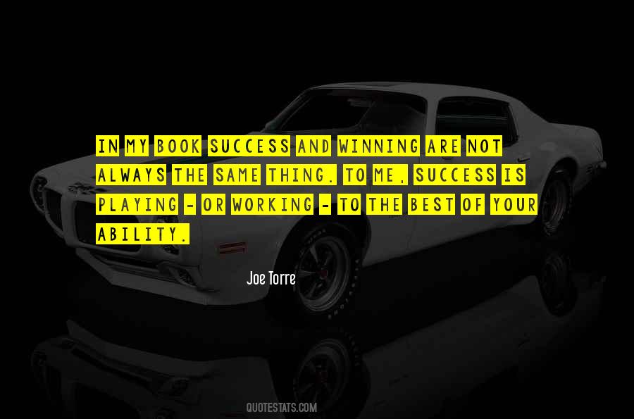 Quotes About Working And Playing #1474383