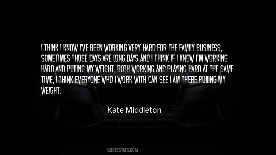 Quotes About Working And Playing #1555192